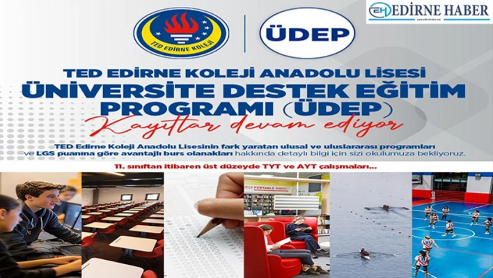 TED Edirne Koleji'nde ÜDEP başladı