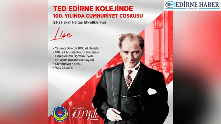 TED Edirne Koleji'nden Cumhuriyet'in 100'ncü yıl etkinlikleri