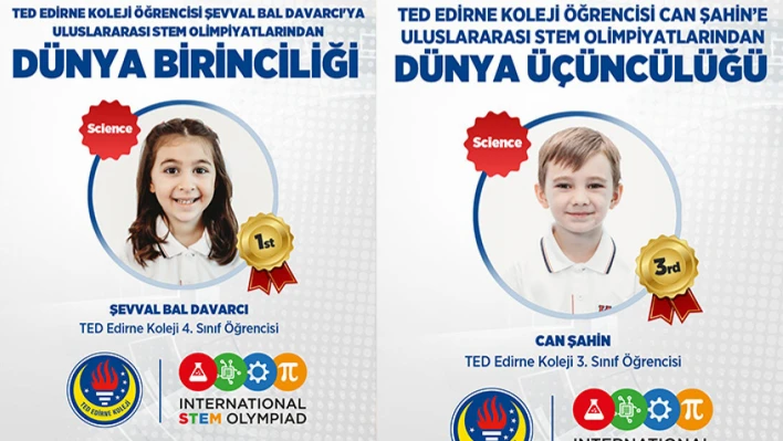 TED Edirne Koleji'nden dünyada başarı