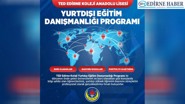 TED Edirne Koleji'nden Öğrencilerine Yurtdışı Eğitim Desteği