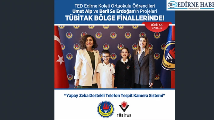 TED Edirne Koleji öğrencileri bölge finallerinde yarışacak
