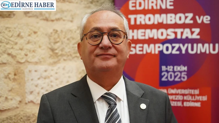 'Tromboz ve damar tıkanıklığı insan sağlığını tehdit ediyor'
