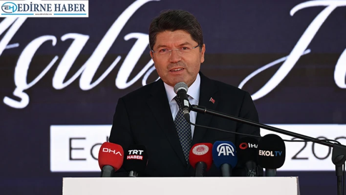 Tunç: 'Edirne her şeyin en güzeline layık'