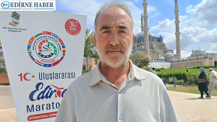 Uluslararası Edirne Maratonu'na 800 sporcu kayıt yaptırdı