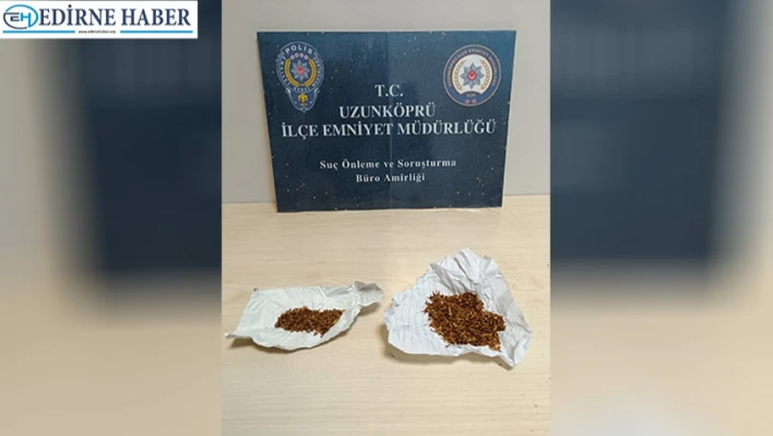 Uyuşturucuyla yakalanan şüpheli gözaltına alındı