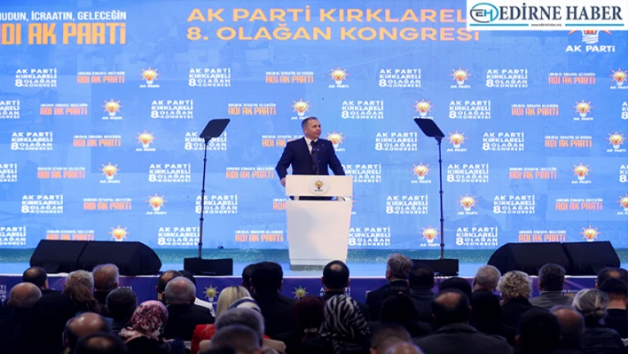 Yerlikaya, AK Parti Kırklareli 8. Olağan İl Kongresi'nde konuştu