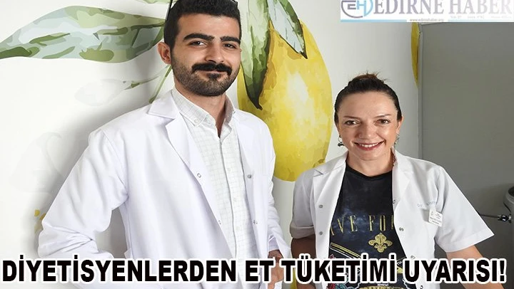 Uzmanlar et tüketimi konusunda uyardı!