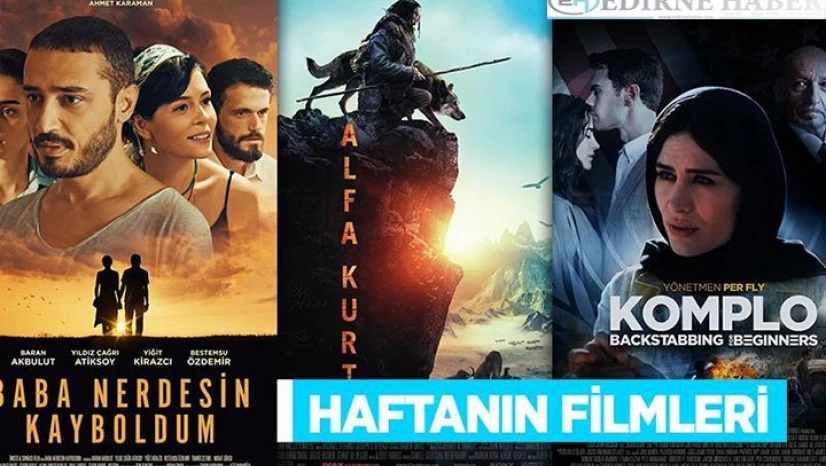 Bu hafta 7 film vizyona girecek