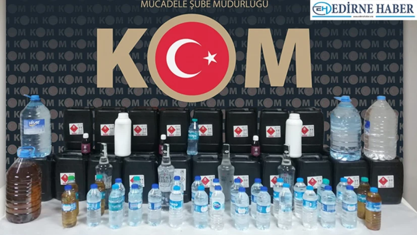 Edirne'de 140 litre etil alkol ve 38 şişe sahte içki ele geçirildi
