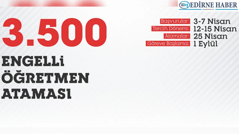 3 bin 500 engelli öğretmen ataması yapılacak