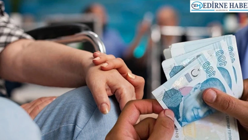 Evde bakım yardımı hesaplara yatırıldı