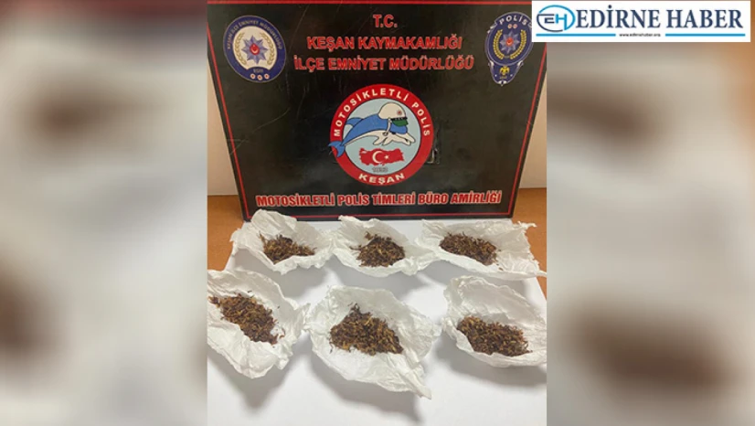 Keşan Polisi zehir tacirlerine göz açtırmıyor