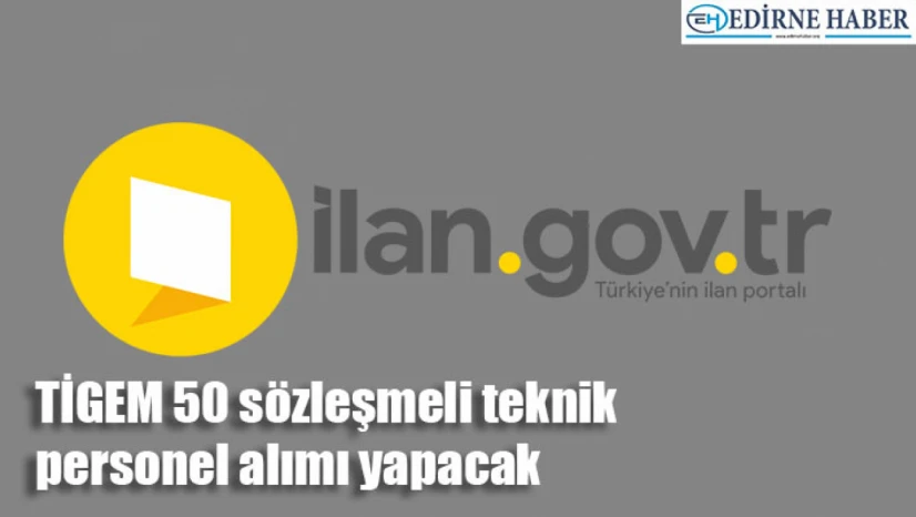 TİGEM 50 sözleşmeli teknik personel alımı yapacak