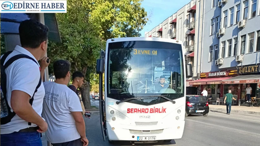 Edirne'de toplu taşıma hizmetleri yeni döneme hazır