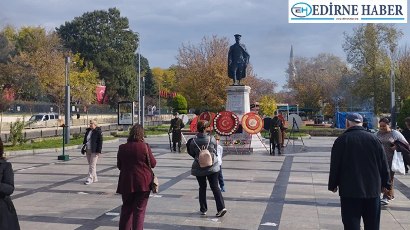 Edirneliler Ata'sını saygı ve özlemle andı