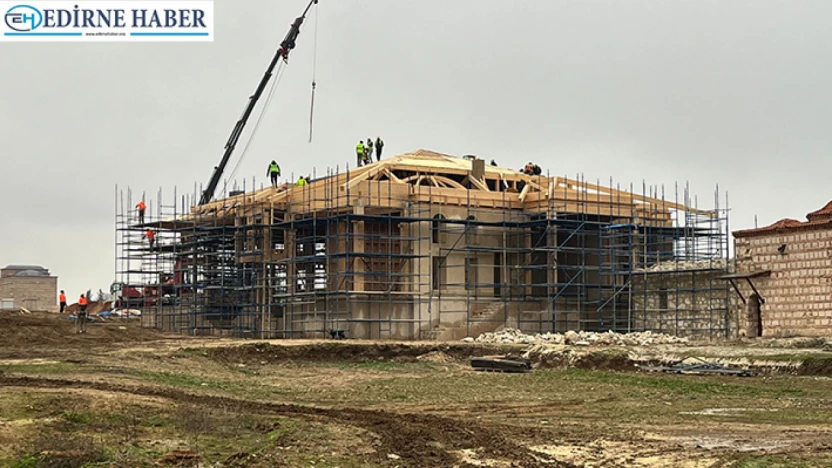 Tarihi Edirne Sarayı ayağa kaldırılıyor