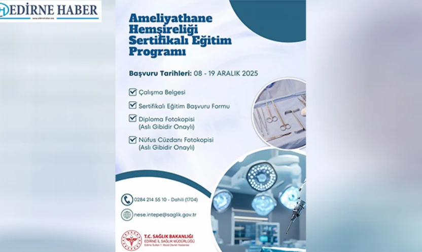 Ameliyathane hemşireliği eğitimi için başvurular başladı