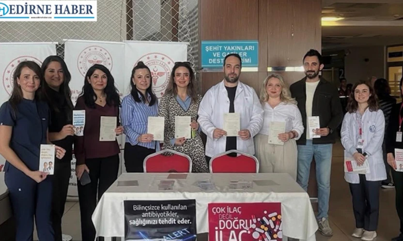 Antibiyotik direncine karşı Edirne'de eğitim ve bilgilendirme