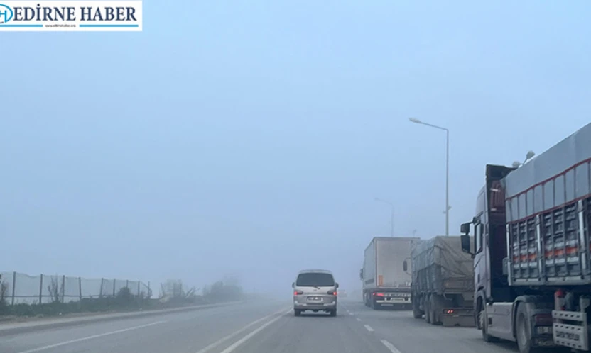 Edirne'de yoğun sis