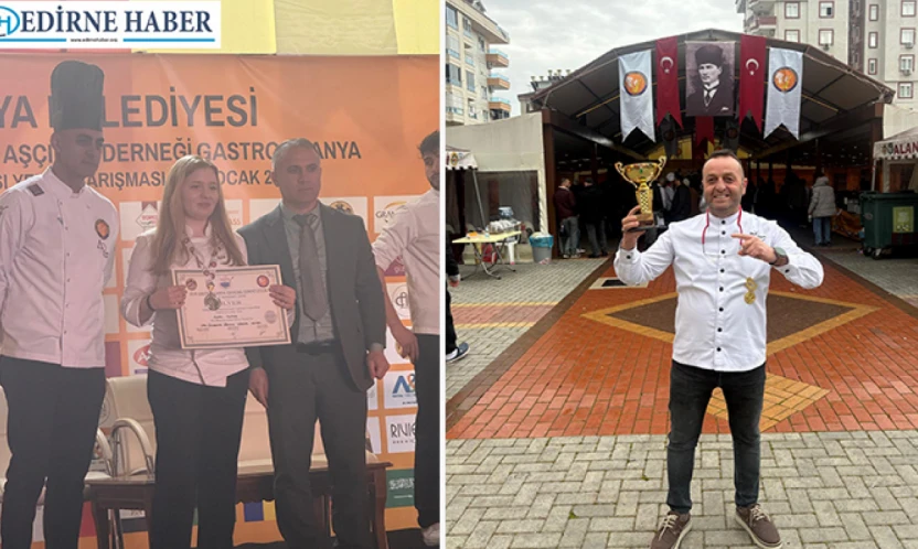 Gastro Alanya'dan Edirne'ye altın ve gümüş gururu